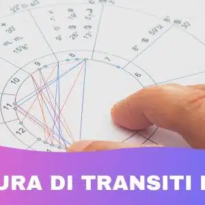 Lettura di transiti e rivoluzioni solari