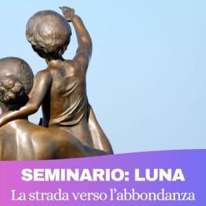 Prenotazione Seminario Luna a Correzzana (Monza) 13 dicembre
